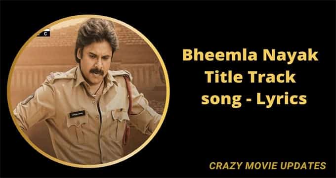 Bheemla Nayak Title Track lyrics in English