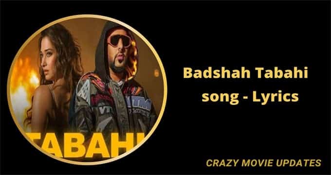 Badshah Tabahi Song Lyrics In English