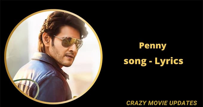 Penny Song Lyrics in English and Telugu
